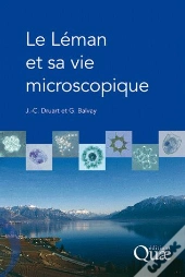 Le Léman Et Sa Vie Microscopique