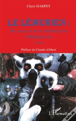 Capa do artigo Le Lémurien : Du Sacré Et De La Malédiction ; Madagascar (2e Édition)