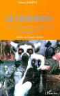 Le Lemurien ; Du Sacre Et De La Malediction ; Madagascar - Preview