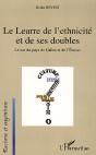 Le Leurre De L'Ethnicité Et De Ses Doubles : Le Cas Du Pays De Galles Et De L'Ecosse - Preview