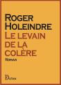 Le Levain De La Colere - Preview
