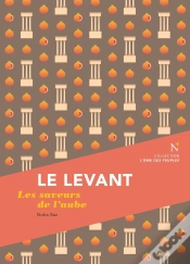 Capa do artigo Le Levant : Les Saveurs De L