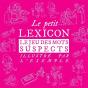 Le Lexicon, Le Jeu Des Mots Malpolis - Preview