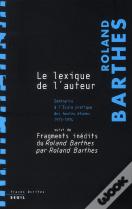 Le Lexique De L'Auteur ; Fragments Inédits