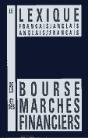 Le Lexique Français-Anglais ; Anglais-Français De La Bourse Et Des Marchés Financiers - Preview