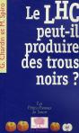 Le Lhc Peut-Il Produire Des Trous Noirs ? - Preview