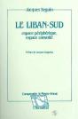 Le Liban-Sud ; Espace Périphérique, Espace Convoité - Preview