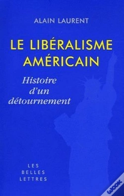 Capa do artigo Le Libéralisme Américain : Histoire D'Un Détournement
