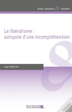 Capa do artigo Le Libéralisme : Autopsie D'Une Incompréhension