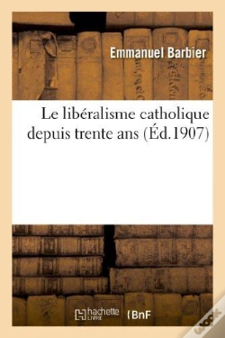 Capa do artigo Le Liberalisme Catholique Depuis Trente Ans : Introduction Du