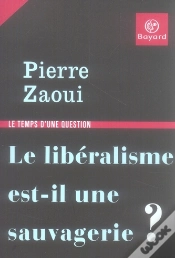 Capa do artigo Le Libéralisme Est-Il Une Sauvagerie ?