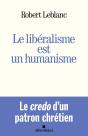 Le Libéralisme Est Un Humanisme - Preview