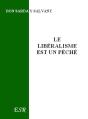 Le Libéralisme Est Un Péché - Preview