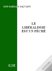 Le Libéralisme Est Un Péché