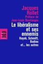 Le Libéralisme Et Ses Ennemis - Preview