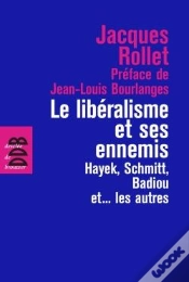 Capa do artigo Le Libéralisme Et Ses Ennemis