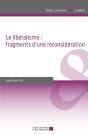 Le Libéralisme : Fragments D'Une Reconsideration - Preview