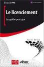 Le Licenciement ; Le Guide Pratique - Preview