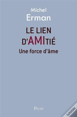 Capa do artigo Le Lien D'Amitié ; Une Force D'Âme