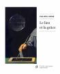 Le Lien Et La Grâce - Preview
