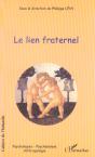 Le Lien Fraternel - Preview