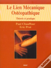 Capa do artigo Le Lien Mécanique Ostéopathique (Tome 1) : Théorie Et Pratique