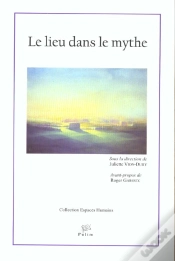 Capa do artigo Le Lieu Dans Le Mythe