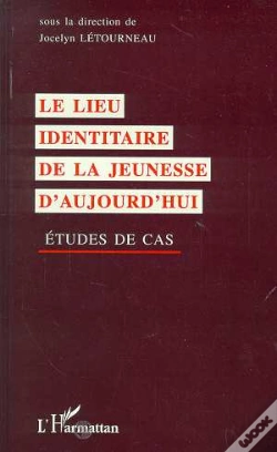 Capa do artigo Le Lieu Identitaire De La Jeunesse D'Aujourd'Hui