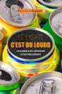 Le Light, C'Est Du Lourd ; Enquête Sur L'Aspartame Et Les Édulcorants - Preview