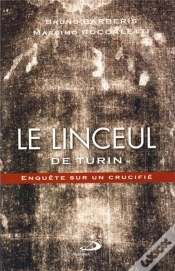 Capa do artigo Le Linceul De Turin ; Enquête Sur Un Crucifié