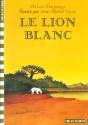 Le Lion Blanc - Preview