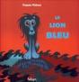 Le Lion Bleu - Preview