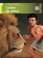 Le Lion De Julius + Un Cahier Special Pour Aller Plus Loin - Preview
