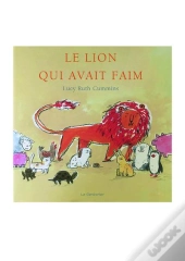 Le Lion Qui Avait Faim