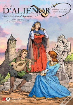 Capa do artigo Le Lit D'Aliénor Tome 1 : Duchesse D'Aquitaine