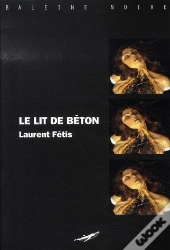 Le Lit De Béton
