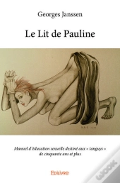 Le Lit De Pauline