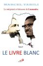 Le Livre Blanc - Le Roi De Lumumba Tome 4 - Preview