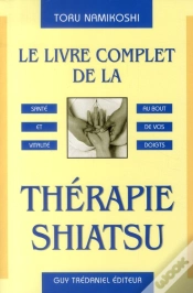 Capa do artigo Le Livre Complet De La Therapie Shiatsu