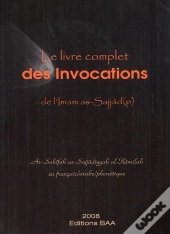 Le Livre Complet Des Invocations