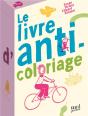 Le Livre D'Anti-Coloriage - Preview