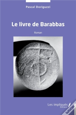 Capa do artigo Le Livre De Barabbas - Roman