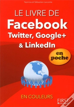 Capa do artigo Le Livre De Facebook  Twitter  Linkedln Et Google + En Poche