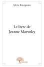 Le Livre De Jeanne Marusky - Preview