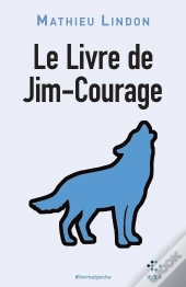 Le Livre De Jim-Courage