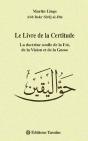 Le Livre De La Certitude ; La Doctrine Soufie De La Foi, De La Vision Et De La Gnose - Preview