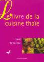 Le Livre De La Cuisine Thaïe - Preview