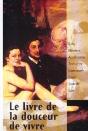 Le Livre De La Douceur De Vivre - Preview