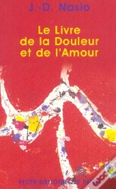 Le Livre De La Douleur Et De L'Amour