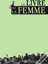 Le Livre De La Femme
